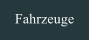 Fahrzeuge